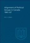 Alignment of Political Groups in Canada 1841-67 - eBook