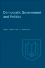 Democratic Government and Politics : Third Revised Edition - eBook