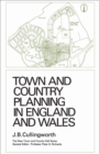Town and Country Planning in England and Wales : (Third Edition, Revised) - eBook