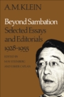 Beyond Sambation : Selected Essays and Editorials 1928-1955 (Collected Works of A.M. Klein) - eBook