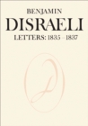 Benjamin Disraeli Letters : 1835-1837, Volume II - eBook
