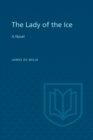 The Lady of the Ice : A Novel - Book