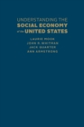 Understanding the Social Economy of the United States - Book