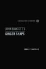 John Fawcett's Ginger Snaps - Book