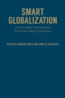Smart Globalization : The Canadian Business and Economic History Experience - Book