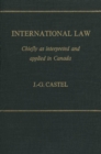 International Law : Chiefly as Interpreted and Applied in Canada - eBook