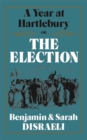 A Year at Hartlebury, Or, The Election - eBook