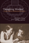 'Designing Women' : Gender and the Architectural Profession - eBook