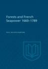 Forests and French Sea Power, 1660-1789 - eBook