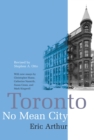 Toronto, No Mean City : Third Edition, Revised - eBook