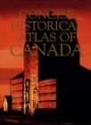 Concise Historical Atlas of Canada - eBook
