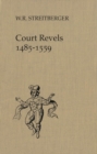 Court Revels, 1485-1559 - eBook