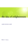 The Idea of Enlightenment : A Postmortem Study - eBook