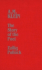 A.M. Klein : The Story of the Poet - eBook