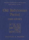 Old Babylonian Period (2003-1595 B.C.) : Early Periods, Volume 4 - eBook
