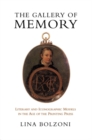 The Gallery of Memory : Literary and Iconographic Models in the Age of the Printing Press - eBook
