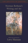 The Politics of Passion : Norman Bethune's Writing and Art - eBook