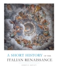 A Short History of the Italian Renaissance - eBook