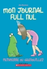 Mon journal full nul : N(deg) 3 - Princesse ou grenouille? - eBook
