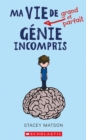 Ma vie de grand et parfait genie incompris - eBook