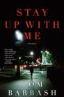 Stay Up With Me - eBook