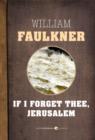 If I Forget Thee, Jerusalem - eBook