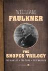 Snopes Trilogy : The Hamlet, The Town, and The Mansion - eBook