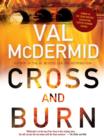 Cross And Burn : A Novel - eBook