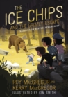 The Ice Chips and the Grizzly Escape - eBook
