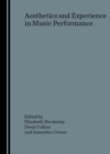 None Aesthetics and Experience in Music Performance - eBook