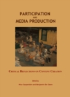 None Participation and Media Production : Critical Reflections on Content Creation - eBook