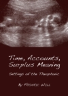 None Time, Accounts, Surplus Meaning : Settings of the Theophanic - eBook