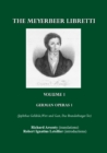 The Meyerbeer Libretti : German Operas 1 (Jephtas Geluebde, Wirt und Gast, Das Branderburger Tor) - eBook