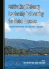 None Cultivating Visionary Leadership by Learning for Global Success : Beyond the Language and Literature Classroom - eBook