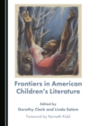 None Frontiers in American Children's Literature - eBook