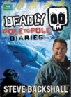 Deadly Pole to Pole Diaries - Book