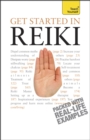 Get Started In Reiki : A practical beginner's guide to the ancient healing practice - Book