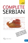 Complete Serbian Beginner to Intermediate Book and Audio Course : Learn to read, write, speak and understand a new language with Teach Yourself - Book