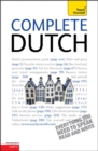 Complete Dutch Beginner to Intermediate Course : Learn to Read, Write, Speak and Understand a New Language with Teach Yourself - Book