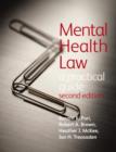 Mental Health Law 2E                                                  A Practical Guide - Book