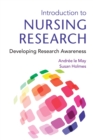 Introduction To Nursing Research : Developing Research Awareness - Book