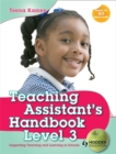 Teaching Assistant's Handbook for Level 3 : Supporting Teaching and Learning in Schools - Book