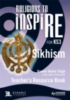 Religions to InspiRE for KS3: Sikhism Teacher's Resource Book - Book