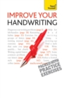 Improve Your Handwriting : Learn to write in a confident and fluent hand: the writing classic for adult learners and calligraphy enthusiasts - eBook