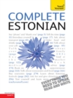 Complete Estonian Beginner to Intermediate Book and Audio Course : Learn to read, write, speak and understand a new language with Teach Yourself - eBook