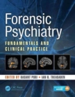 Forensic Psychiatry : Fundamentals and Clinical Practice - Book