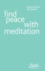 Find Peace with Meditation: Flash - eBook