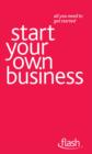 Start Your Own Business: Flash - eBook