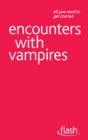 Encounters with Vampires: Flash - eBook