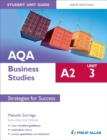 AQA A2 Business Studies Student Unit Guide New Edition: Unit 3 Strategies for Success - Book